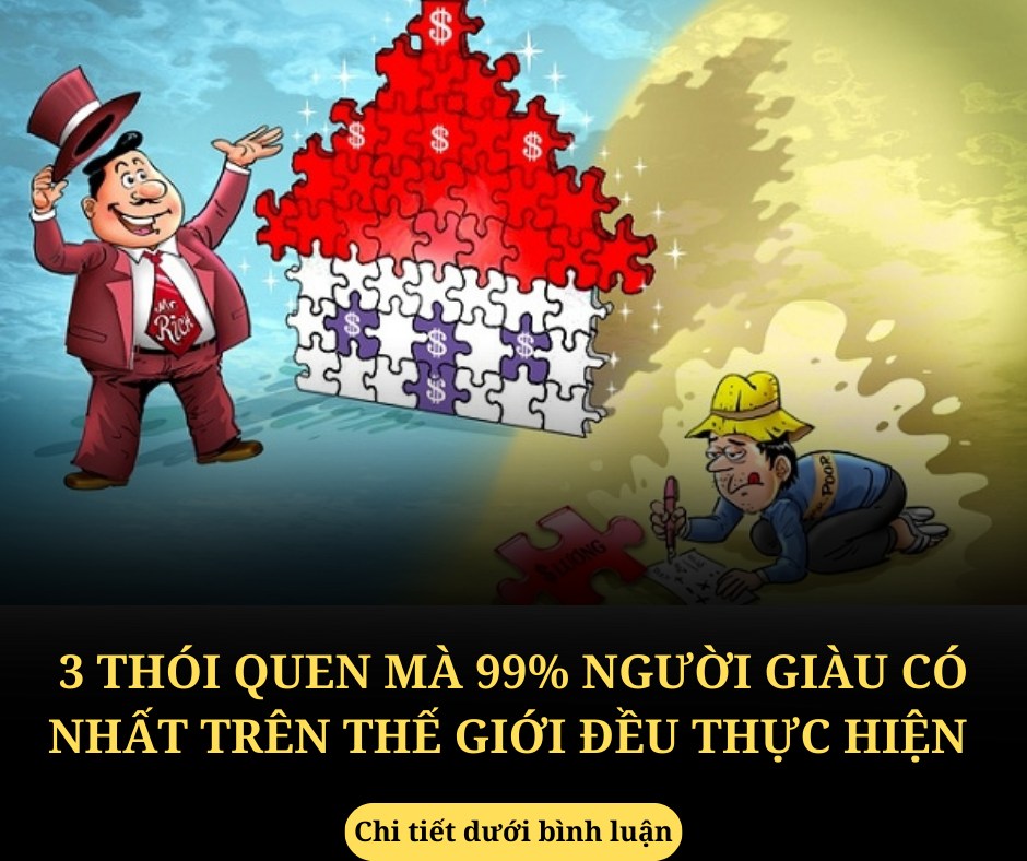 3 thói quen mà 99% người giàu có nhất thế giới đều thực hiện mỗi ngày