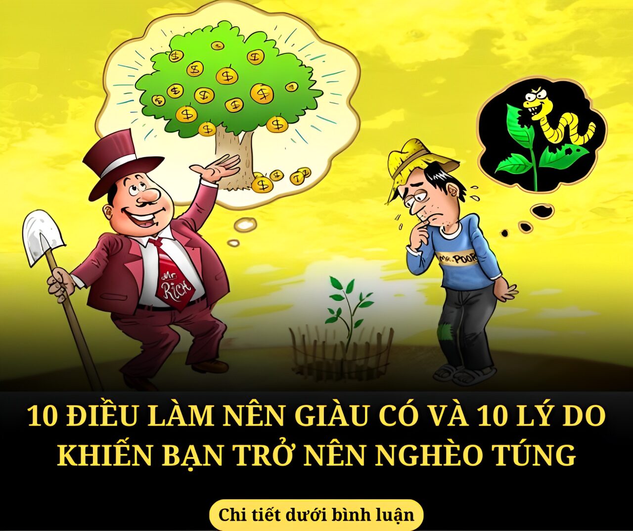 10 điều làm nên giàu có và 10 lý do khiến bạn trở nên nghèo túng