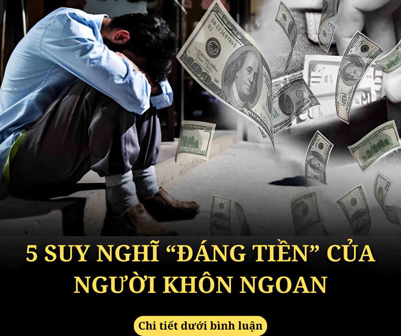 5 suy nghĩ “đáng tiền” của người khôn ngoan