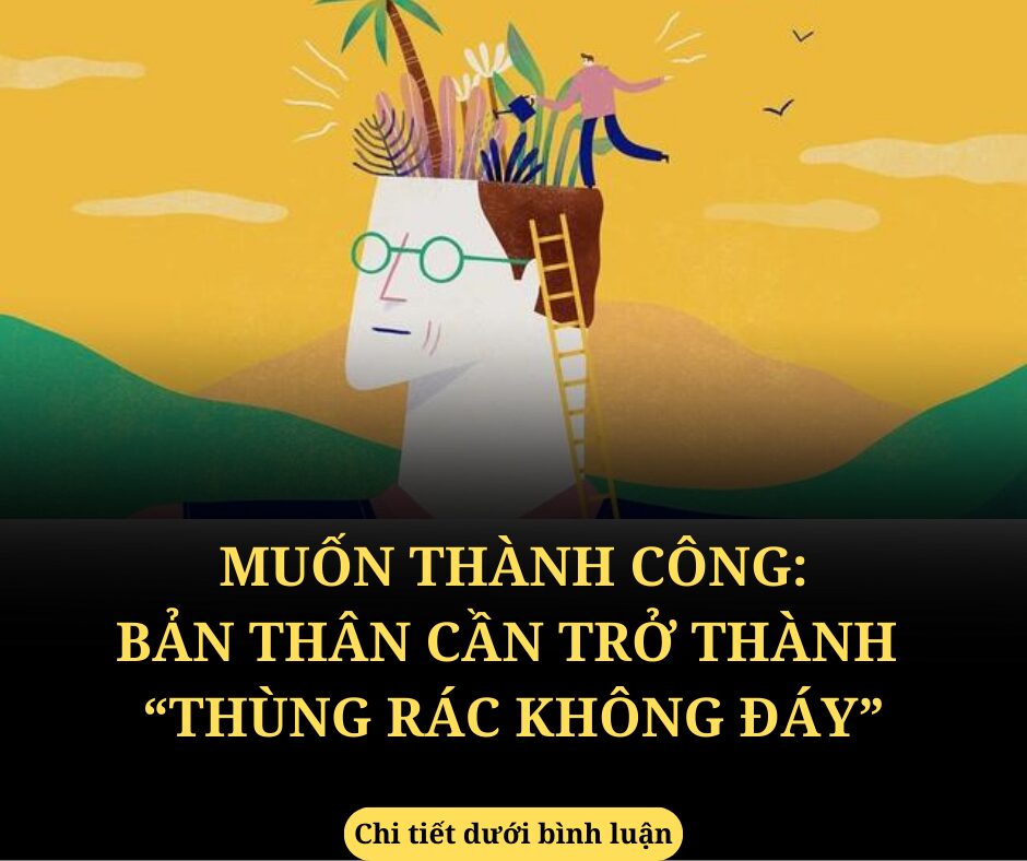 Bài học kinh doanh đầu tiên đầy kì lạ của vị doanh nhân trẻ: Học làm cái thùng rác không đáy